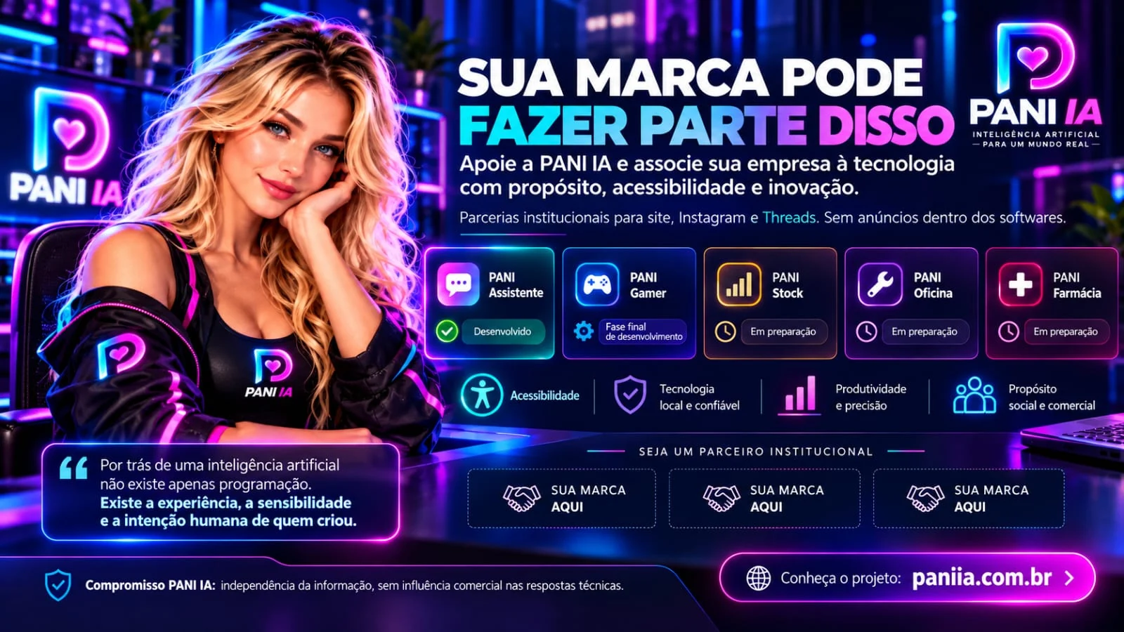 Arte oficial: sua marca pode fazer parte disso. Apoio institucional à PANI IA no site, Instagram e Threads, sem anúncios nos softwares.